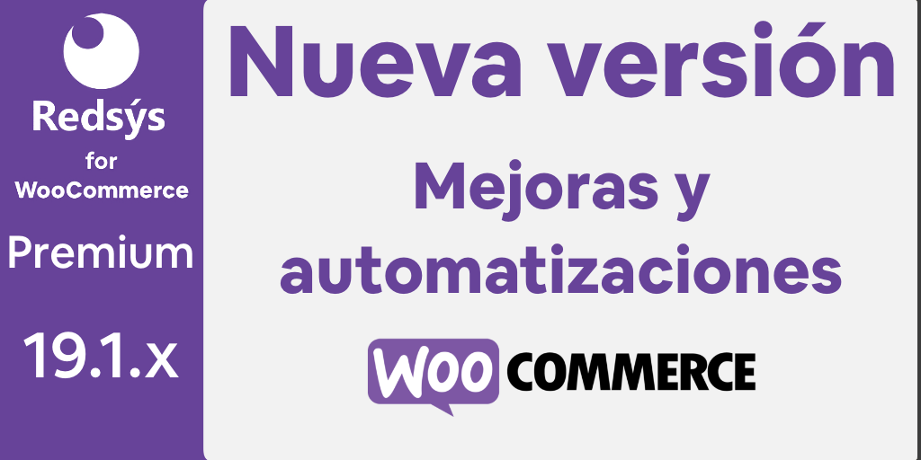 Nueva versión de WooCommerce Redsys Gateway 19.1.x